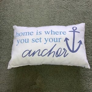 New Nautical Themed Pillow w “Home is where you set your anchor”/Blue & white